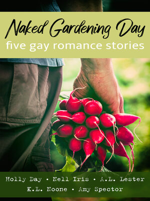 cover image of Naked Gardening Day Box Set